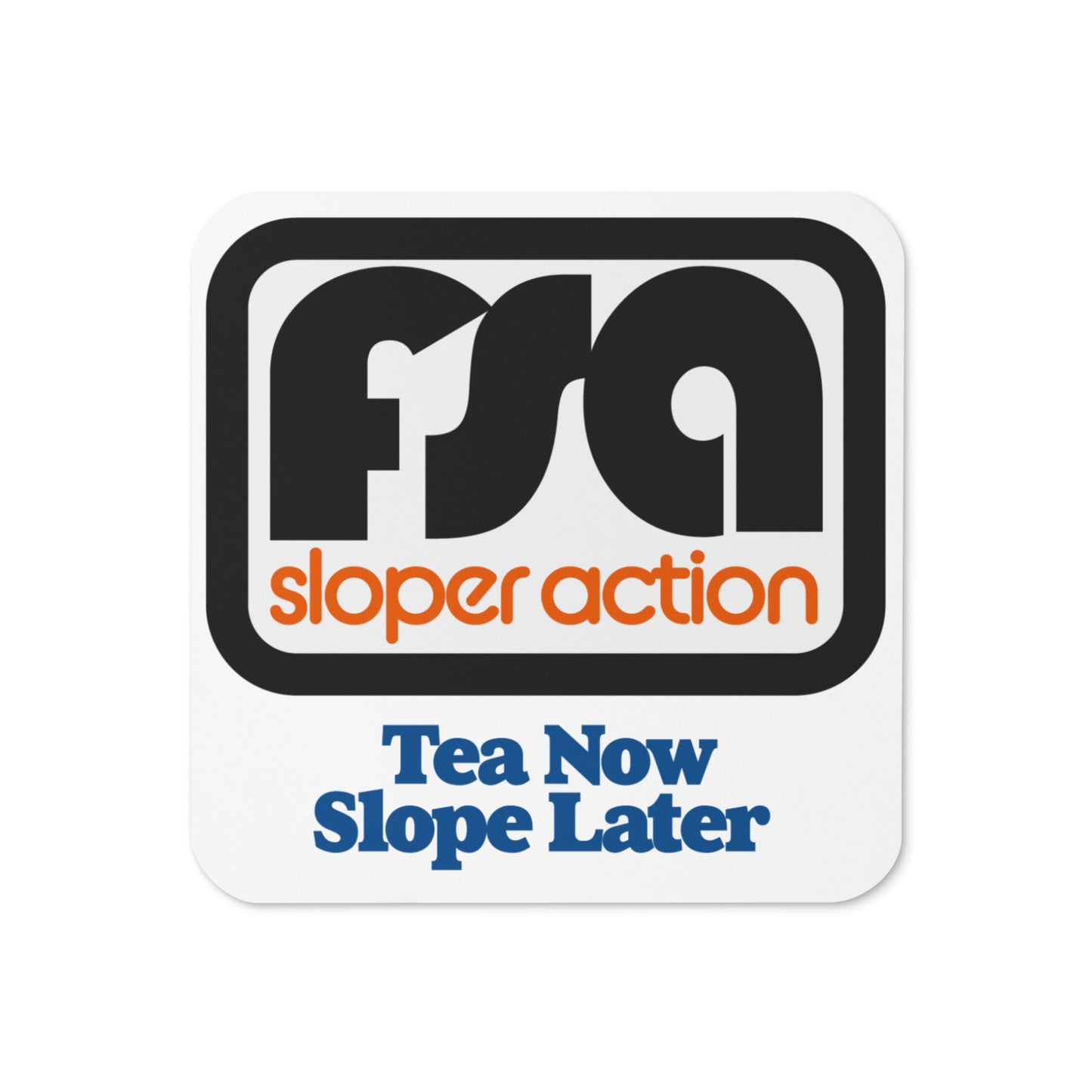 FSA Coaster Cork back - Strictly Tea Only